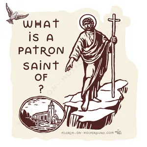 What is a patron saint of ? Definition, History , Patron Saints List and Meanings  and a look at Who is my Patron Saint 