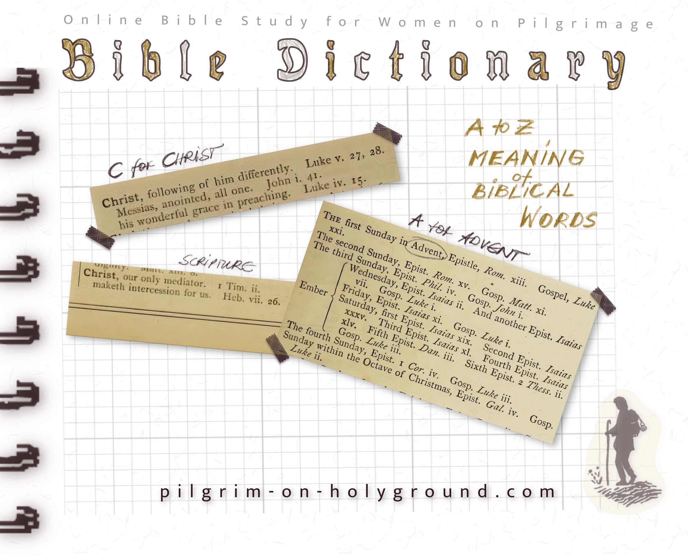 Bible dictionary online for free study, A-Z Meaning of biblical words with Illustrations, Real photos of historical bible translations found on my pilgrimages Bible dictionary online for free study, A-Z Meaning of biblical words with Illustrations, Real photos of historical bible translations found on my pilgrimages