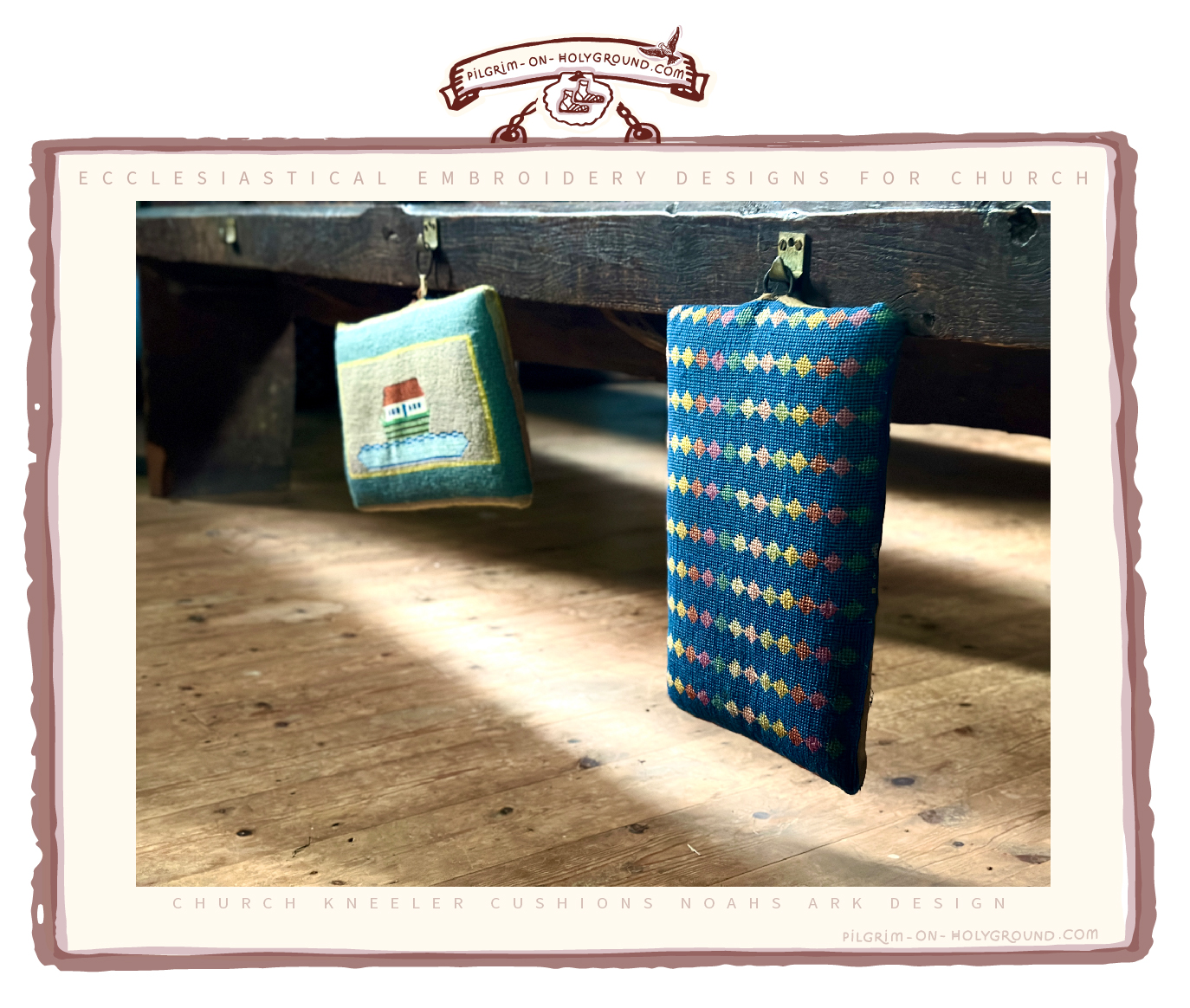 Church Kneelers Cushion Noahs Ark Hassock design, ecclesiastical crafts for churches in tapestry and embroidery prayer cushions my parish church archive Church Kneelers Cushion Noahs Ark Hassock design, ecclesiastical crafts for churches in tapestry and embroidery prayer cushions my parish church archive