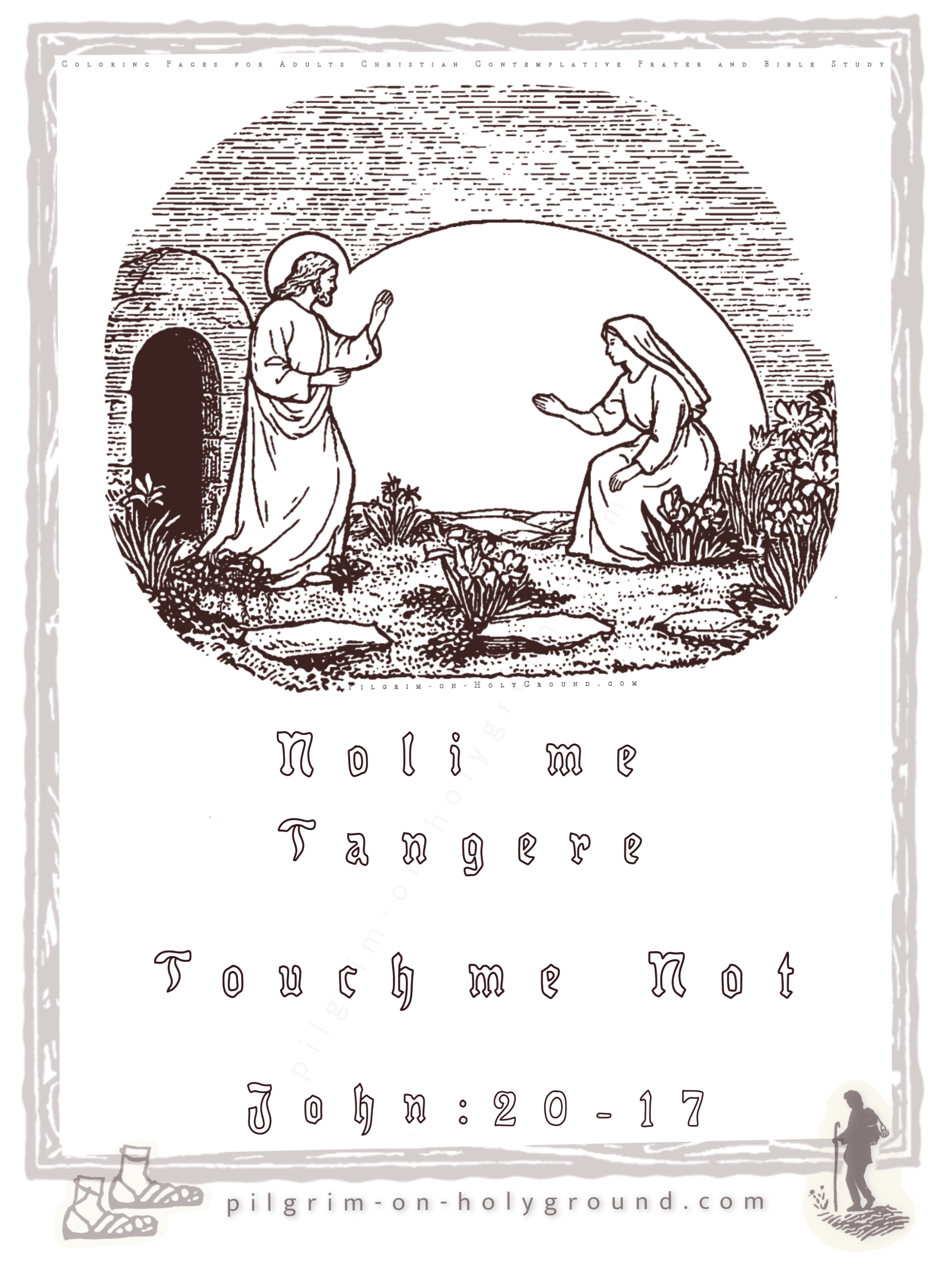 Jesus and Mary Magdalene at the Tomb, Noli ME Tangere - Touch me Not Scene ,Scripture Verse Matthew 3: 13-17 to color with space above for adding bible verse or personalising with contemplative prayer notes 
Coloring Pages for Adults 
Christian Bible Scripture Scenes