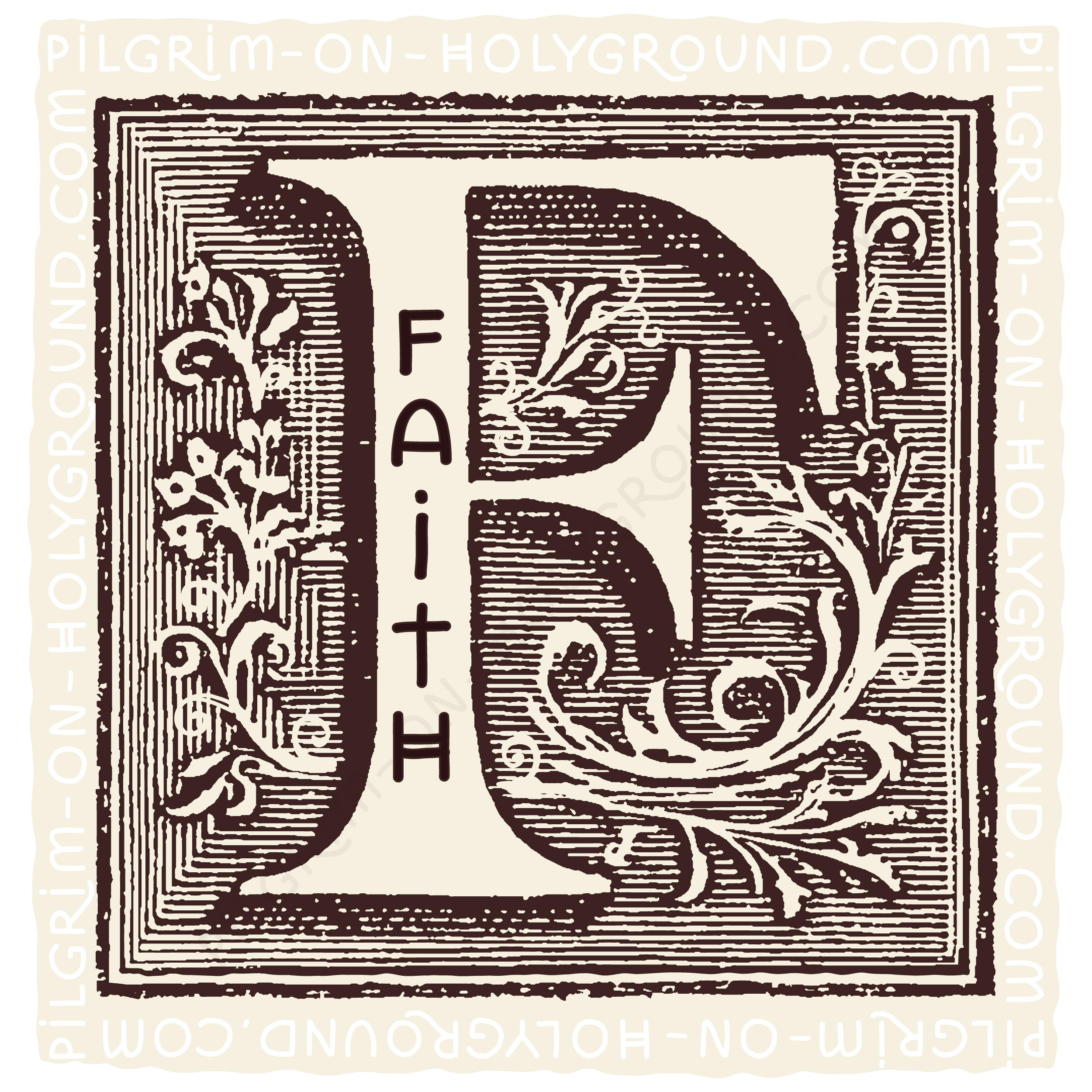 F for faith LETTER f word meaning in the Bible, Bible dictionary online for free study,for Women on Pilgrimage, A-Z Meaning of biblical words with Illustrations F for faith LETTER f word meaning in the Bible, Bible dictionary online for free study,for Women on Pilgrimage, A-Z Meaning of biblical words with Illustrations